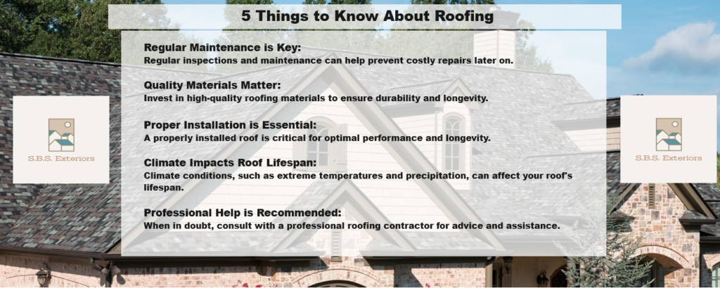 5 things to know about roofing